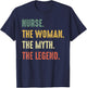 Nurse The Women The Myth The Legend Work Hospital Nursing T-Shirt - T-Shirt | Navy