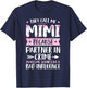 They Call Me Mimi Because Partner in Crime Funny Mothers Day Small T-Shirt - T-Shirt | Navy