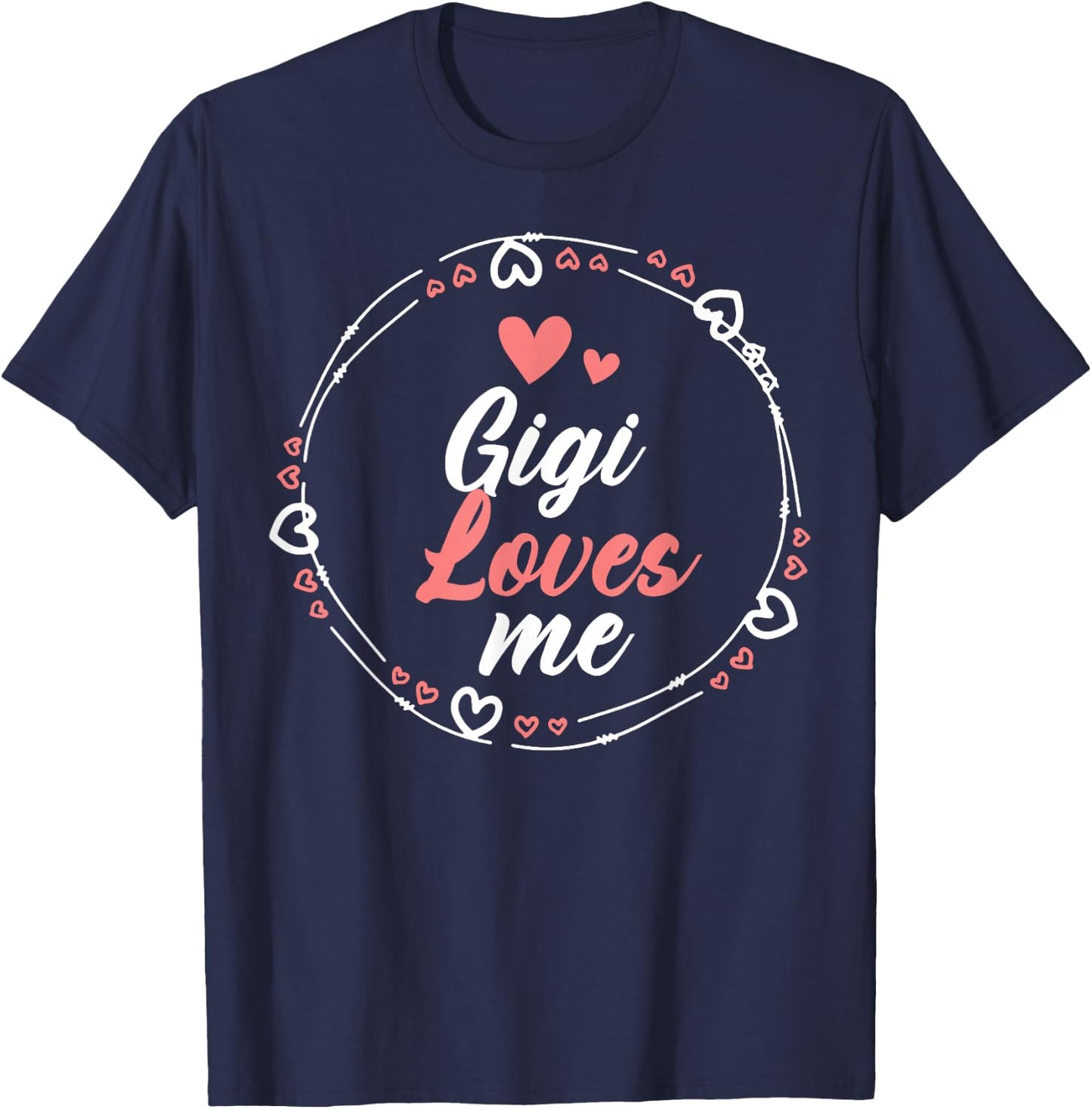 GIGI Loves Me Spoiled Family World Best Mother's Day 2026 T-Shirt - T-Shirt | Navy