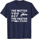 The Wetter You Get The Faster I Come Funny Plumber Outfit T-Shirt - T-Shirt | Navy