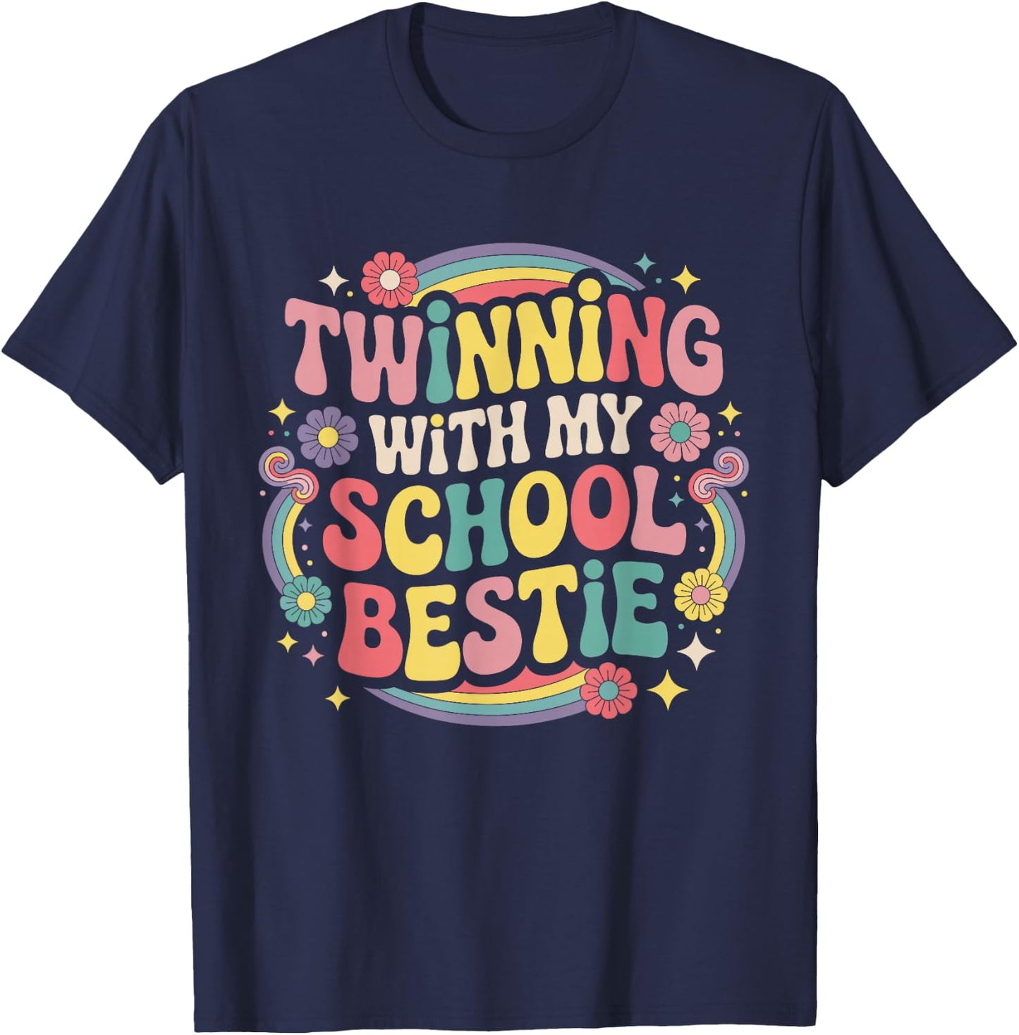 Twinning with My School Bestie Cute Matching Friend Twin Day T-Shirt - T-Shirt | Navy