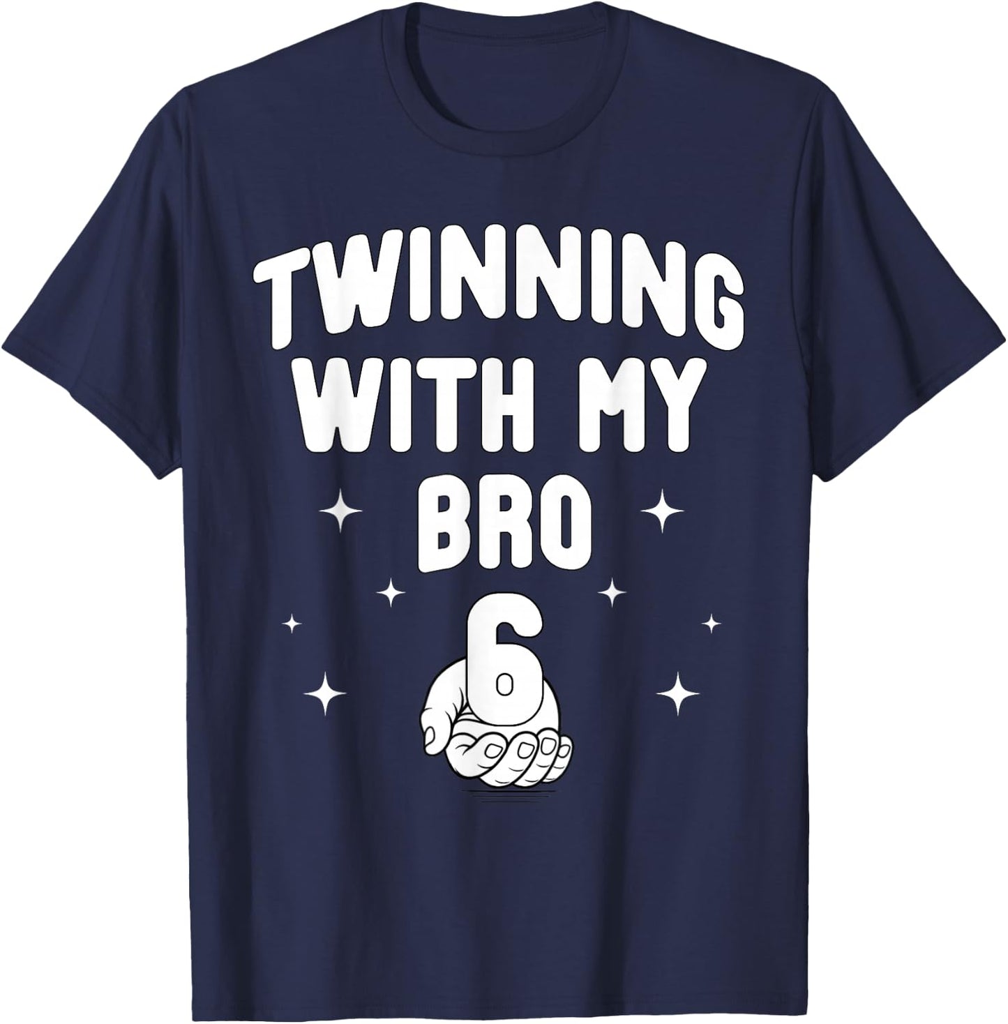 67 Twinning with My Bro Funny 6 7 Meme Twin Day Spirit Week T-Shirt - T-Shirt | Navy