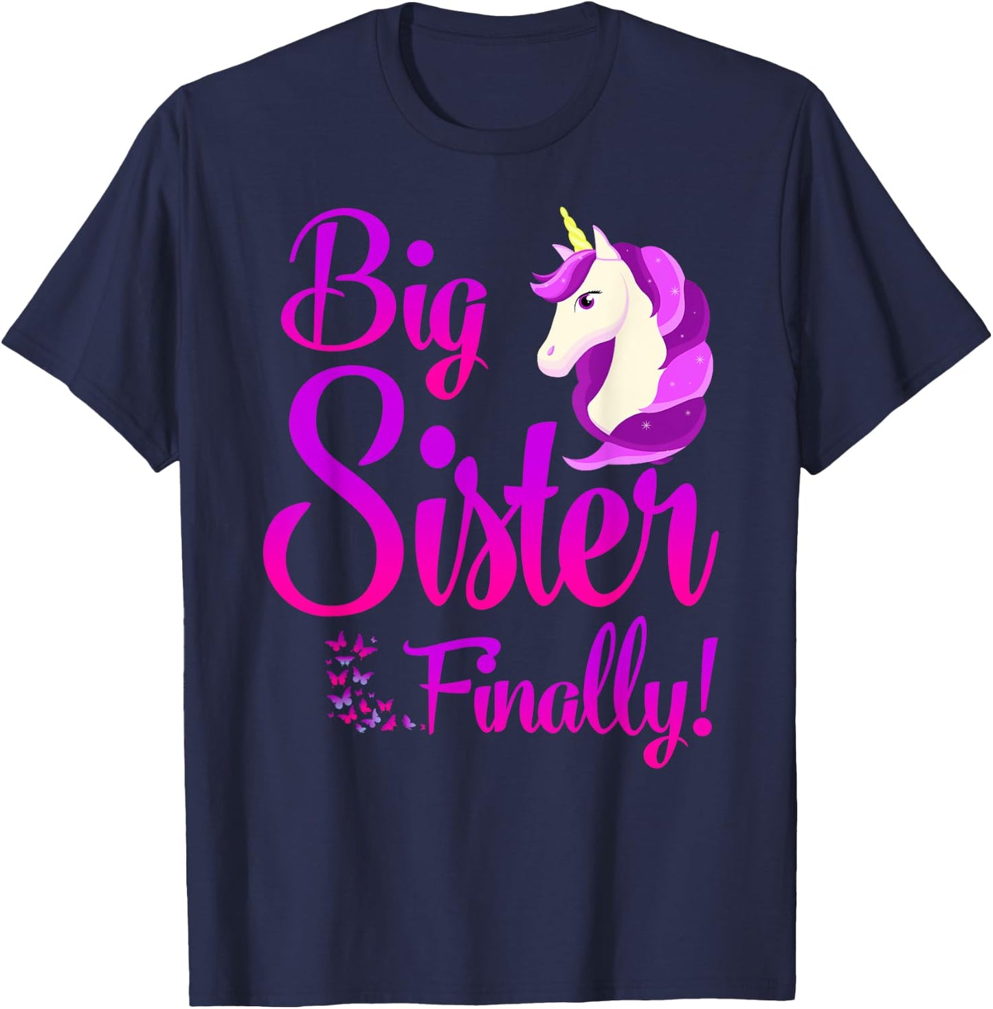 Big Sister Finally Unicorn Shirt - Unicorn shirt for Girl T-Shirt - T-Shirt | Navy
