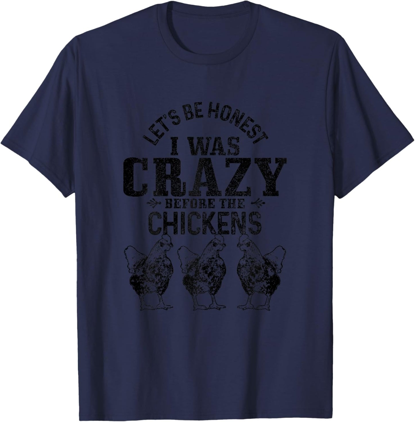 Chicken Chicken Saying Funny Farm Farmer Gift T-Shirt - T-Shirt | Navy