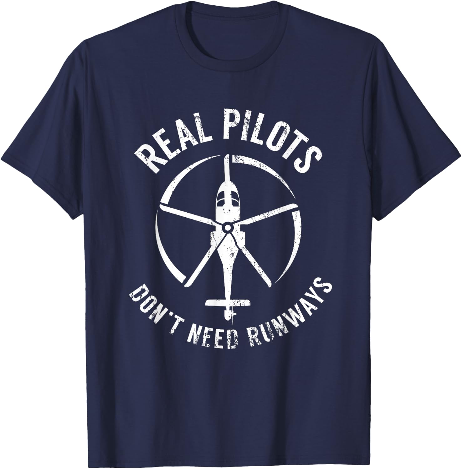 Real pilots do not need runways T-Shirt - T-Shirt | Navy