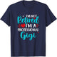 Gigi I'm Not Retired I'm A Professional Gigi T-Shirt - T-Shirt | Navy