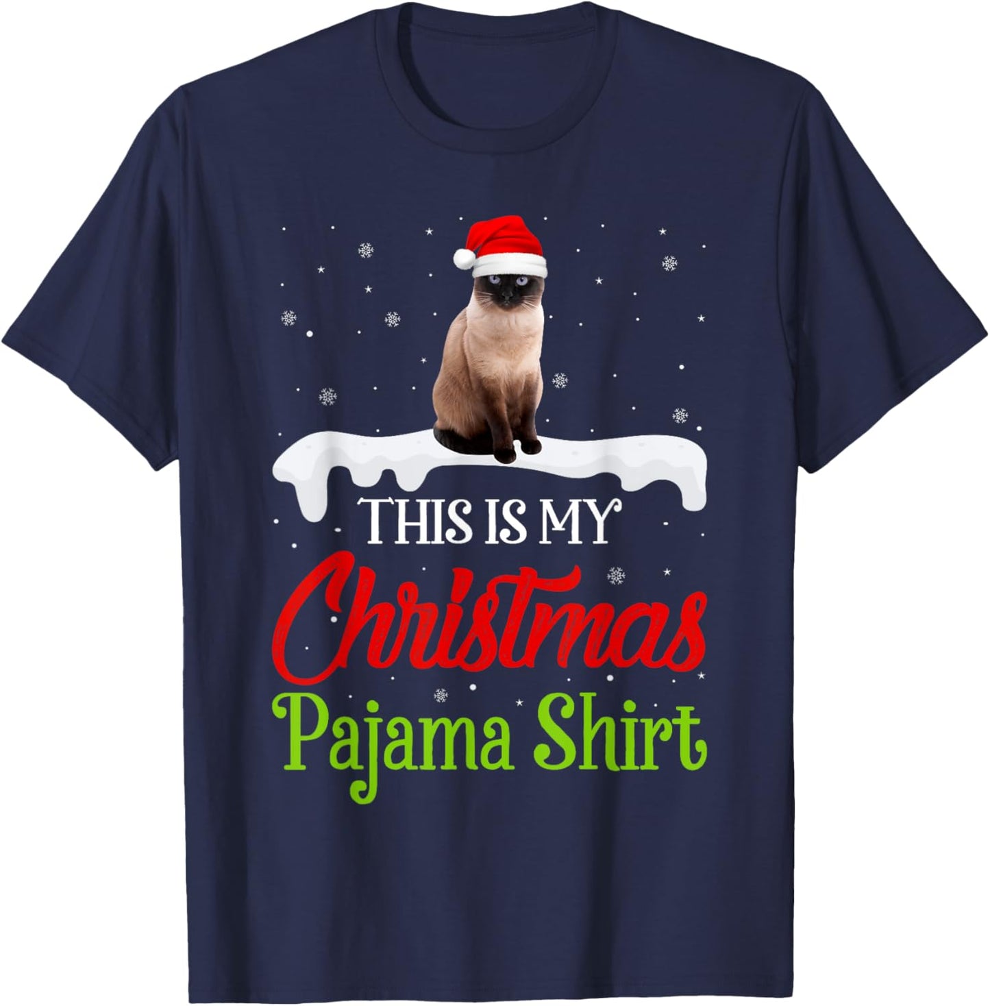 This Is My Christmas Pajama Shirt Siamese Cat Men Women Kids T-Shirt - T-Shirt | Navy