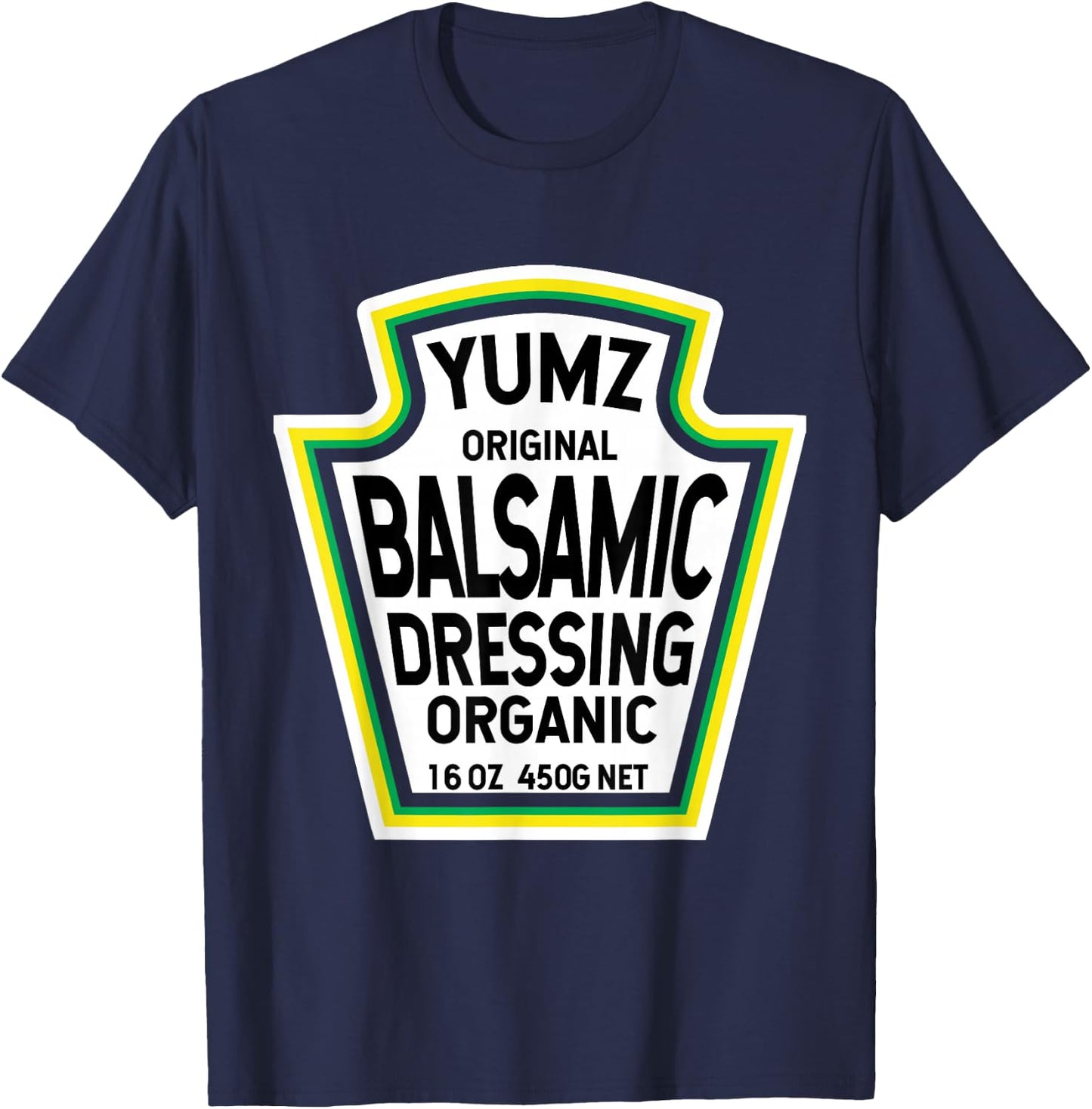 Balsamic Vinaigrette Dressing Salad Easy Halloween Costume T-Shirt - T-Shirt | Navy