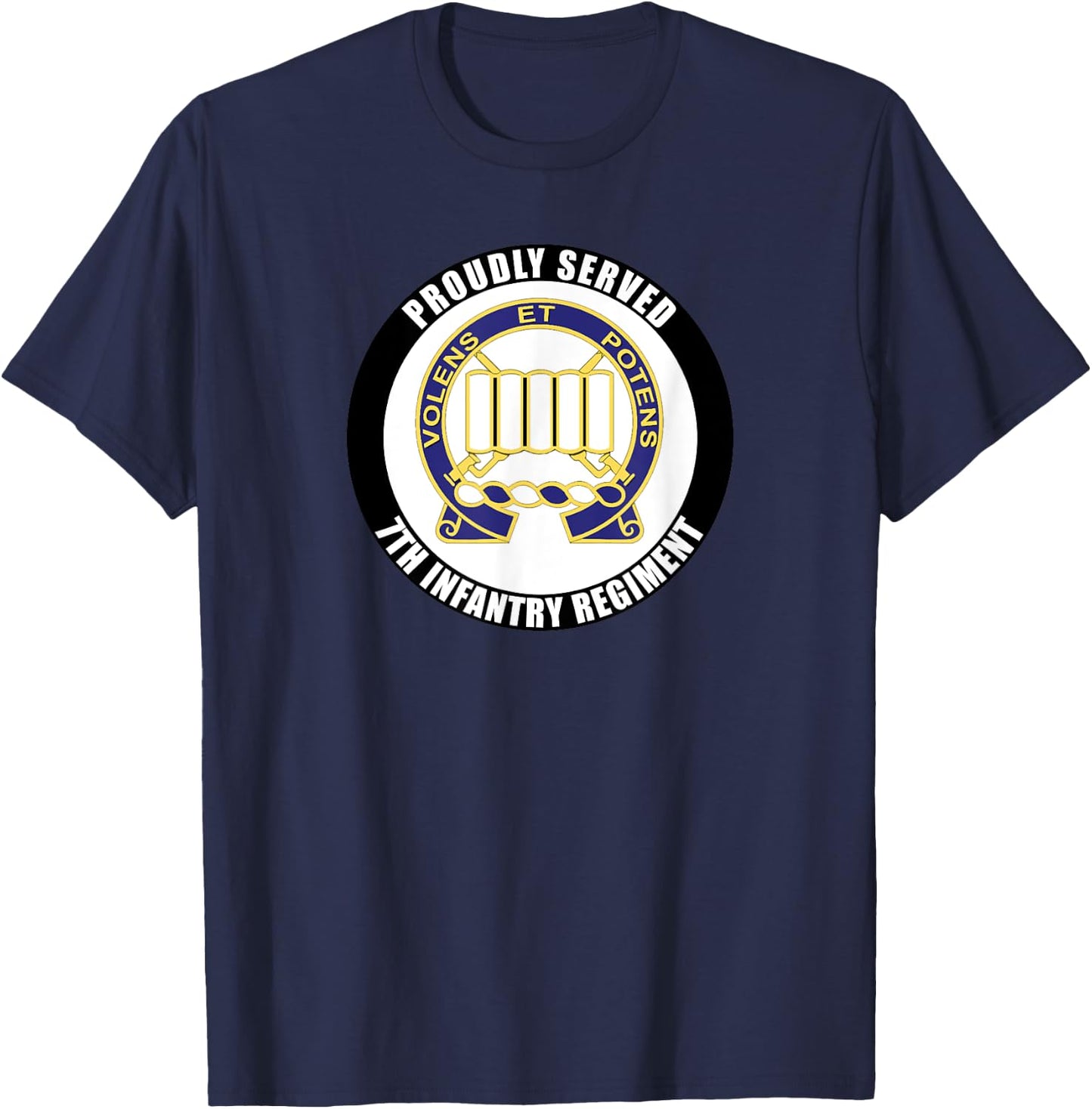 Proudly Served 7th Infantry Regiment Army Veteran Military T-Shirt - T-Shirt | Navy