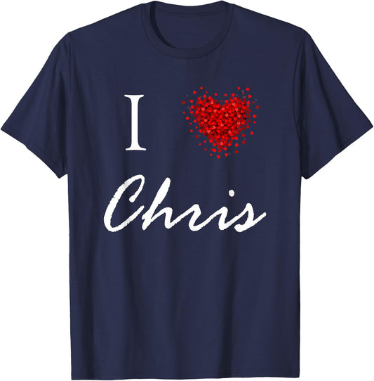 I Heart Chris First Name I Love Personalized Stuff T-Shirt - T-Shirt | Navy