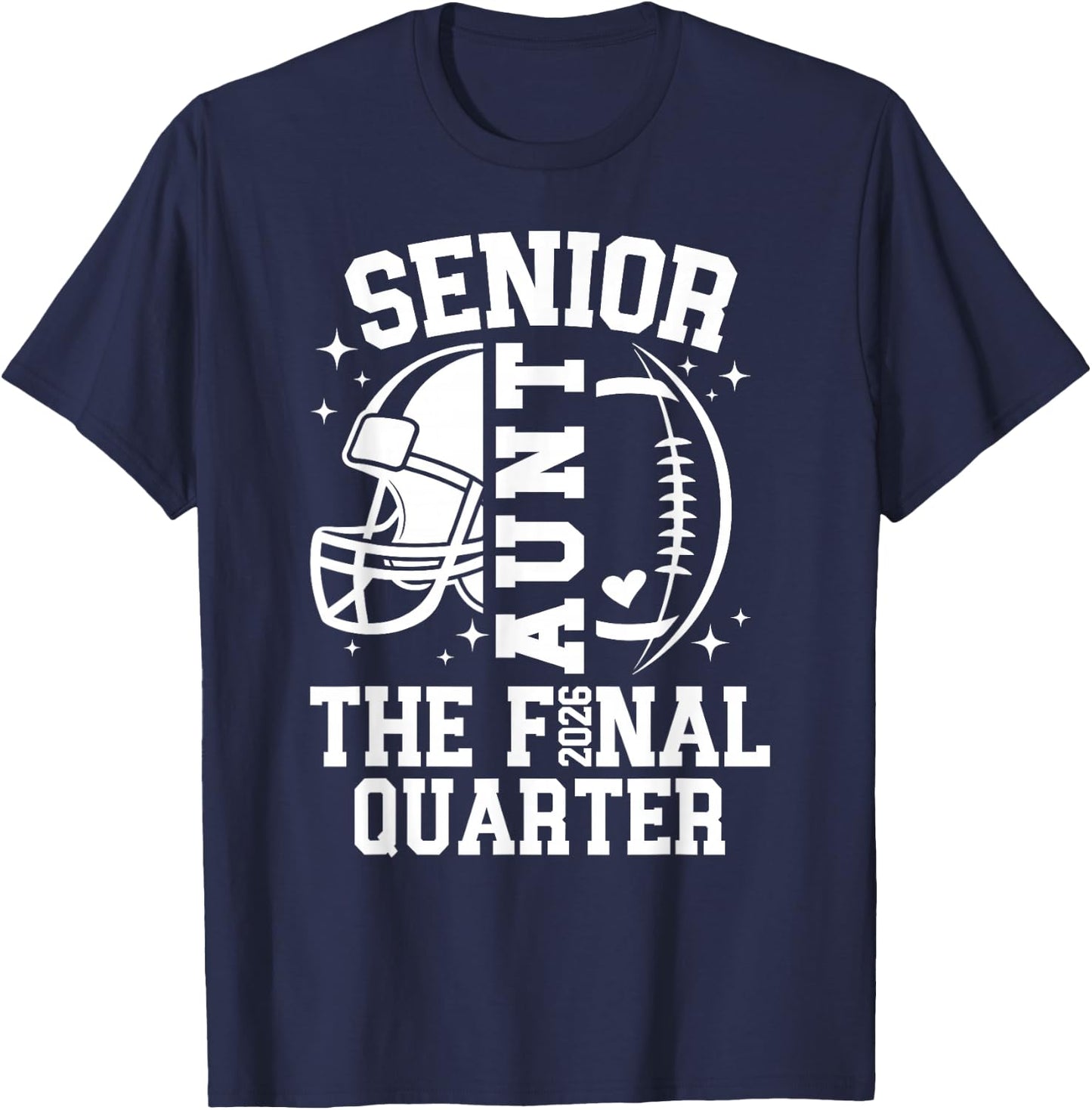 Football Senior Aunt 2026 Football Senior Auntie T-Shirt - T-Shirt | Navy
