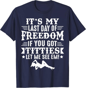 Got Titties Bachelor Party Stag Groom Gag Funny T-Shirt - T-Shirt | Navy