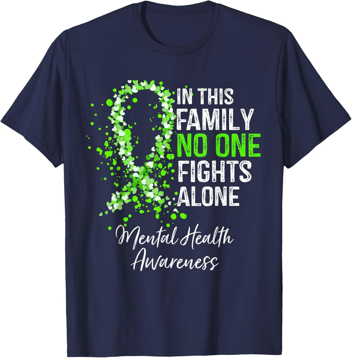 In This Family No One Fights Alone Mental Health Awareness T-Shirt - T-Shirt | Navy