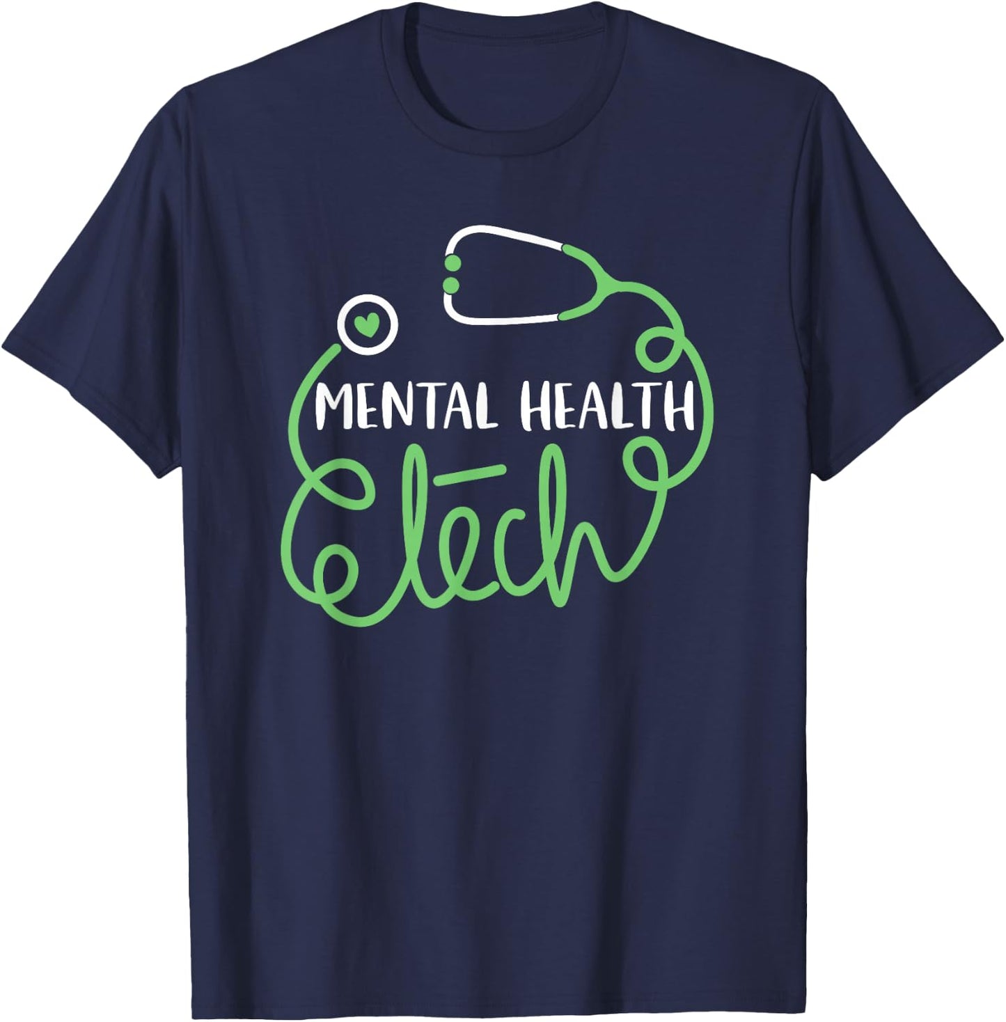 Psychiatric Technologist Psych Technician Mental Health Tech T-Shirt - T-Shirt | Navy