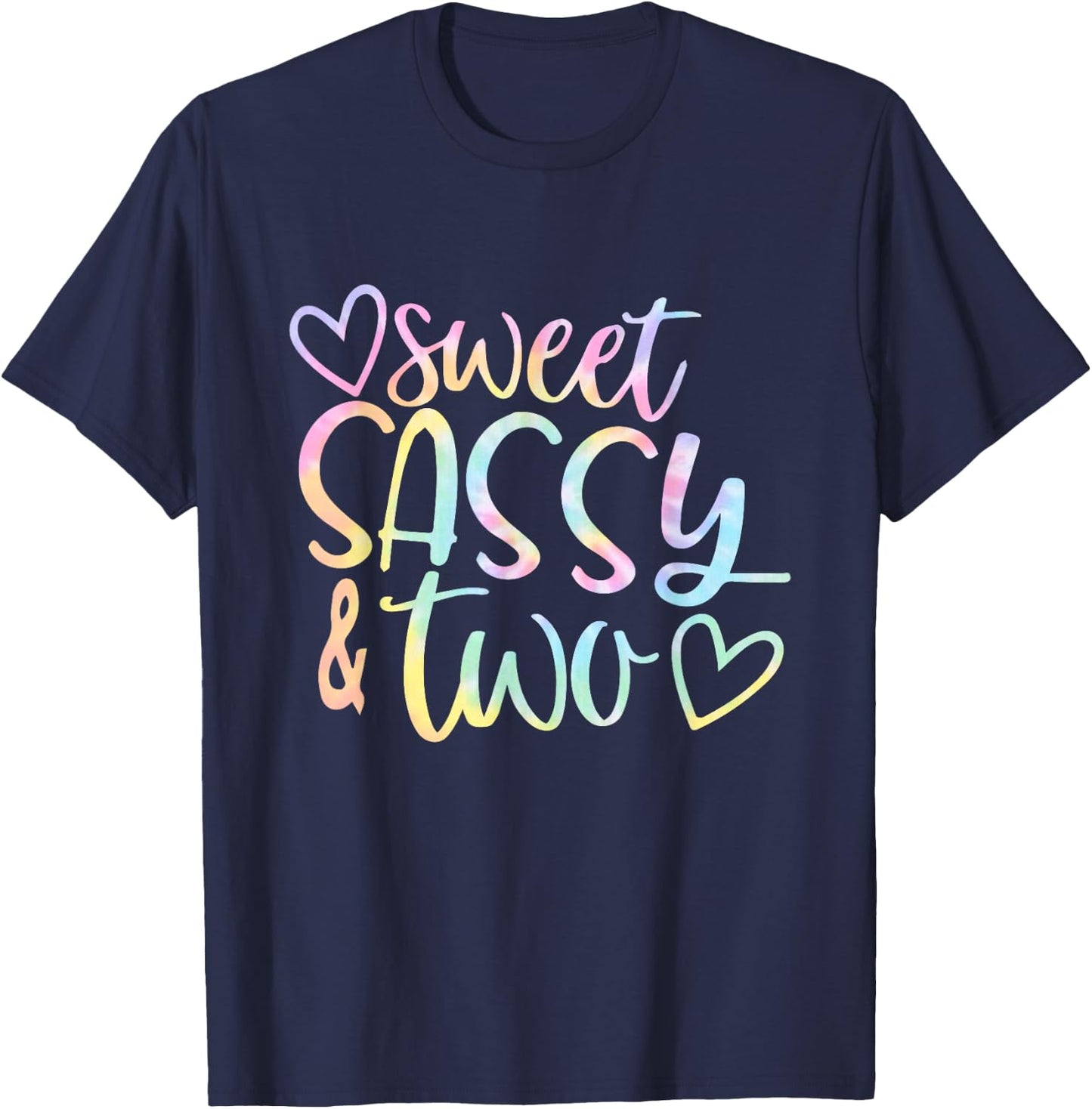 Sweet Sassy and Two Girl's Birthday Tie Dye Girls Kids T-Shirt - T-Shirt | Navy