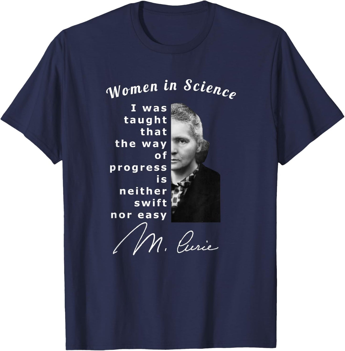 Women in Science Marie Curie Scientist T-Shirt - T-Shirt | Navy