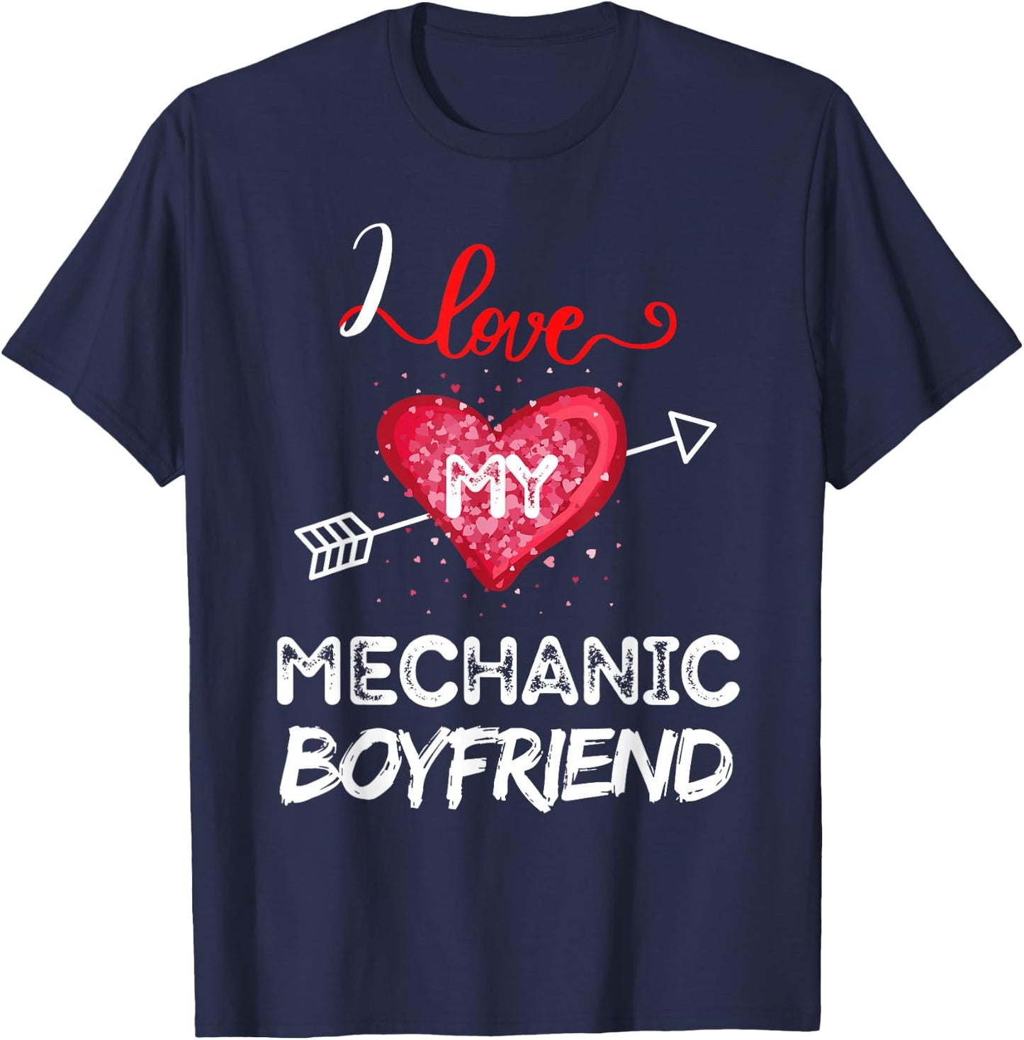 I love My Mechanic Boyfriend T-Shirt - T-Shirt | Navy