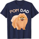 Pomeranian Pom Dad Dog Father T-Shirt - T-Shirt | Navy