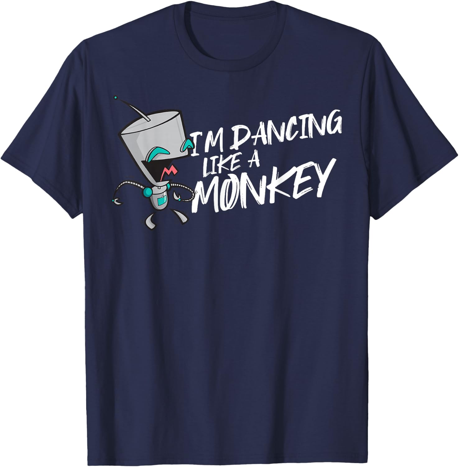 Invader Zim Gir I'm Dancing Like A Monkey T-Shirt - T-Shirt | Navy