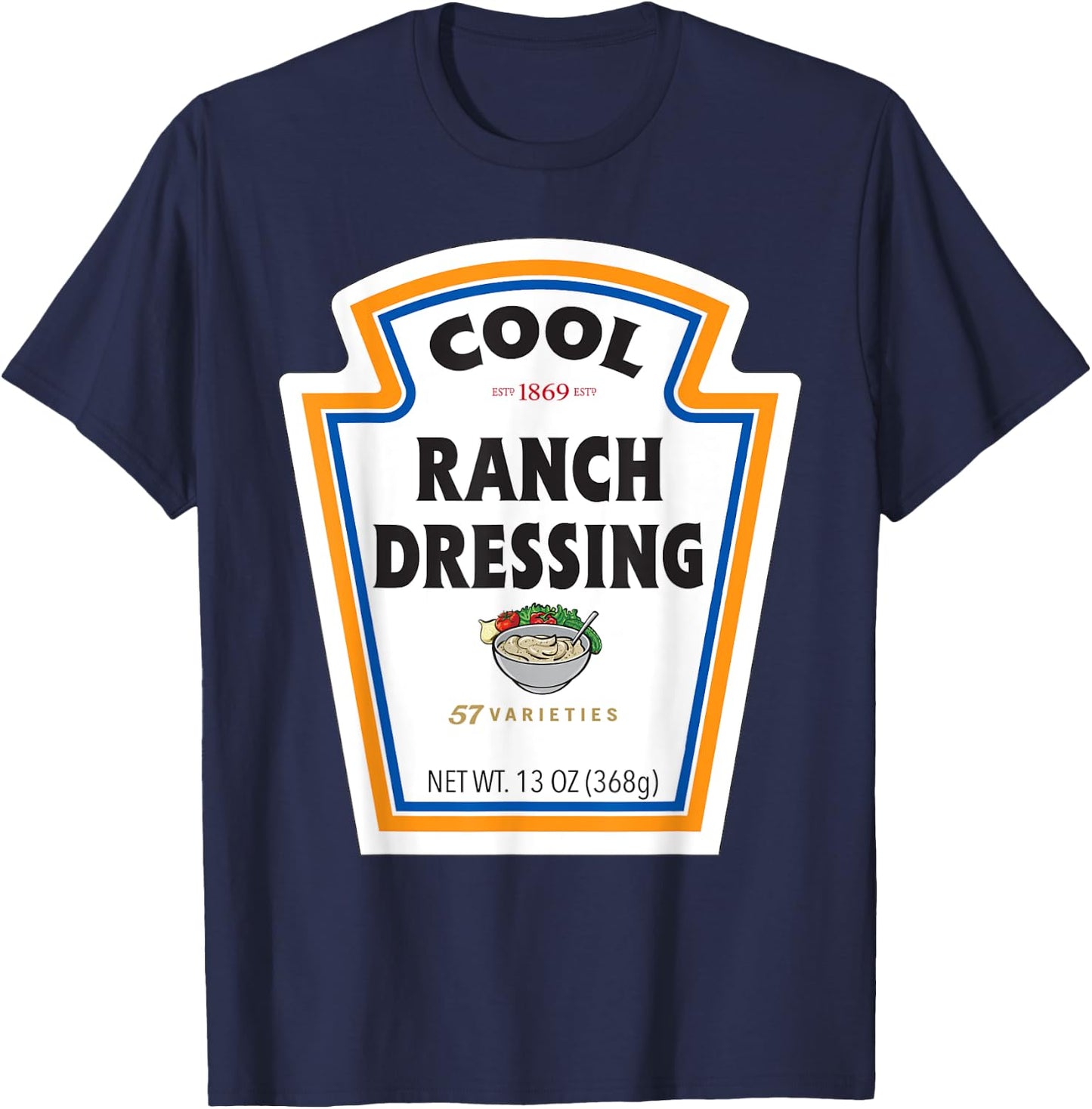 Cool Ranch Dressing Bottle Label Funny Halloween Costume T-Shirt - T-Shirt | Navy
