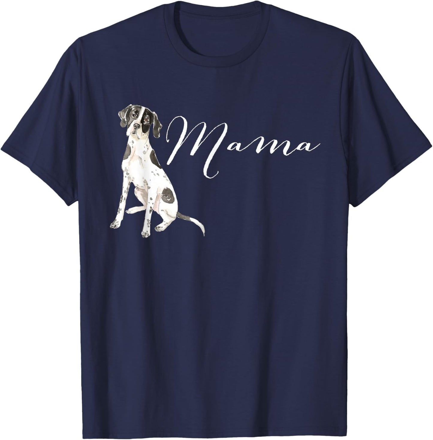 English Pointer Dog Mama Puppy Mommy Doggy Mother Mom Mum T-Shirt - T-Shirt | Navy