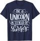 Be A Unicorn In A Field Of Horses T-Shirt - T-Shirt | Navy