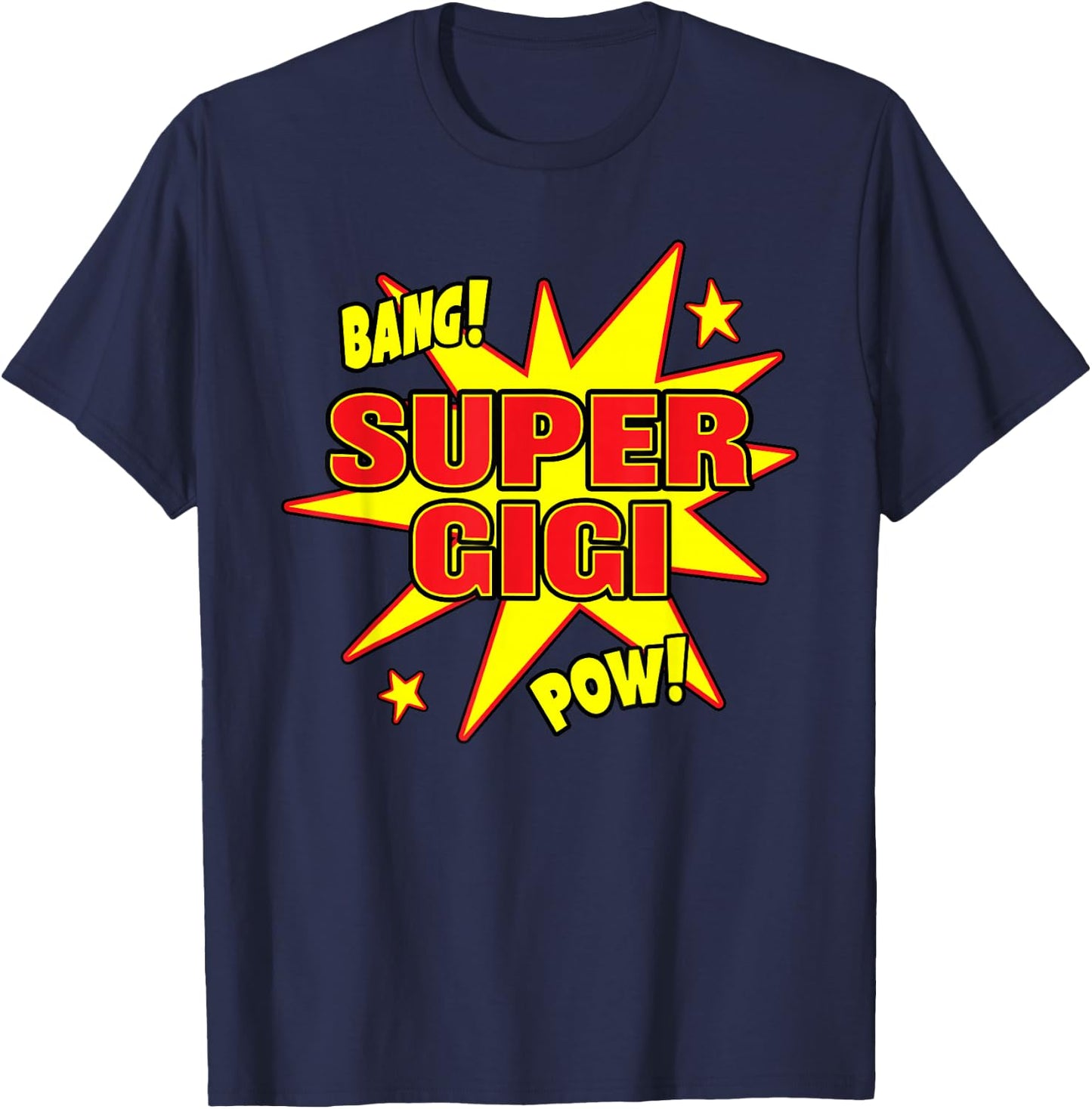 Super Gigi Super Hero Power Grandmother T-Shirt - T-Shirt | Navy