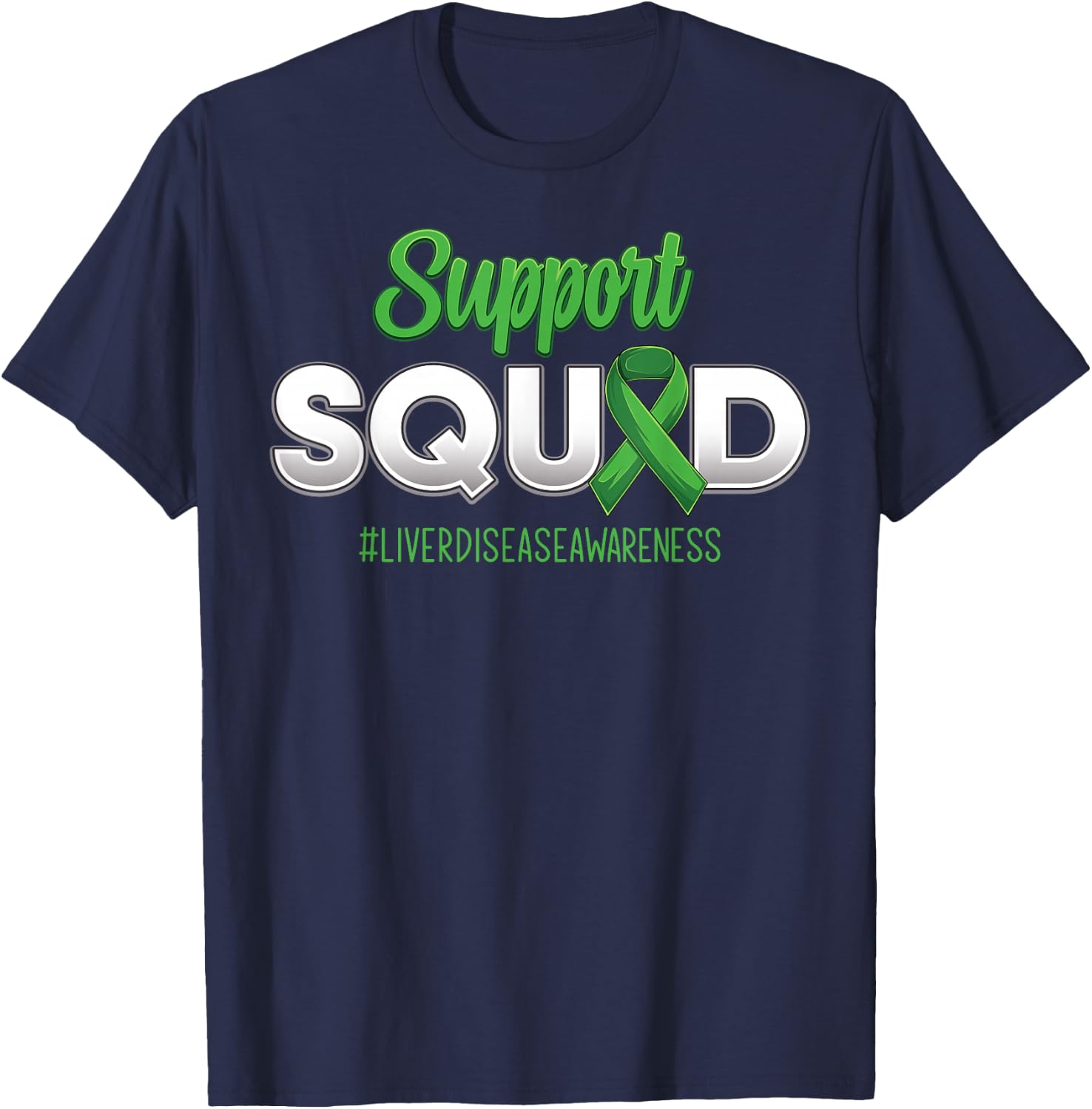 Support Squad Liver Disease Awareness Fighting Women T-Shirt - T-Shirt | Navy