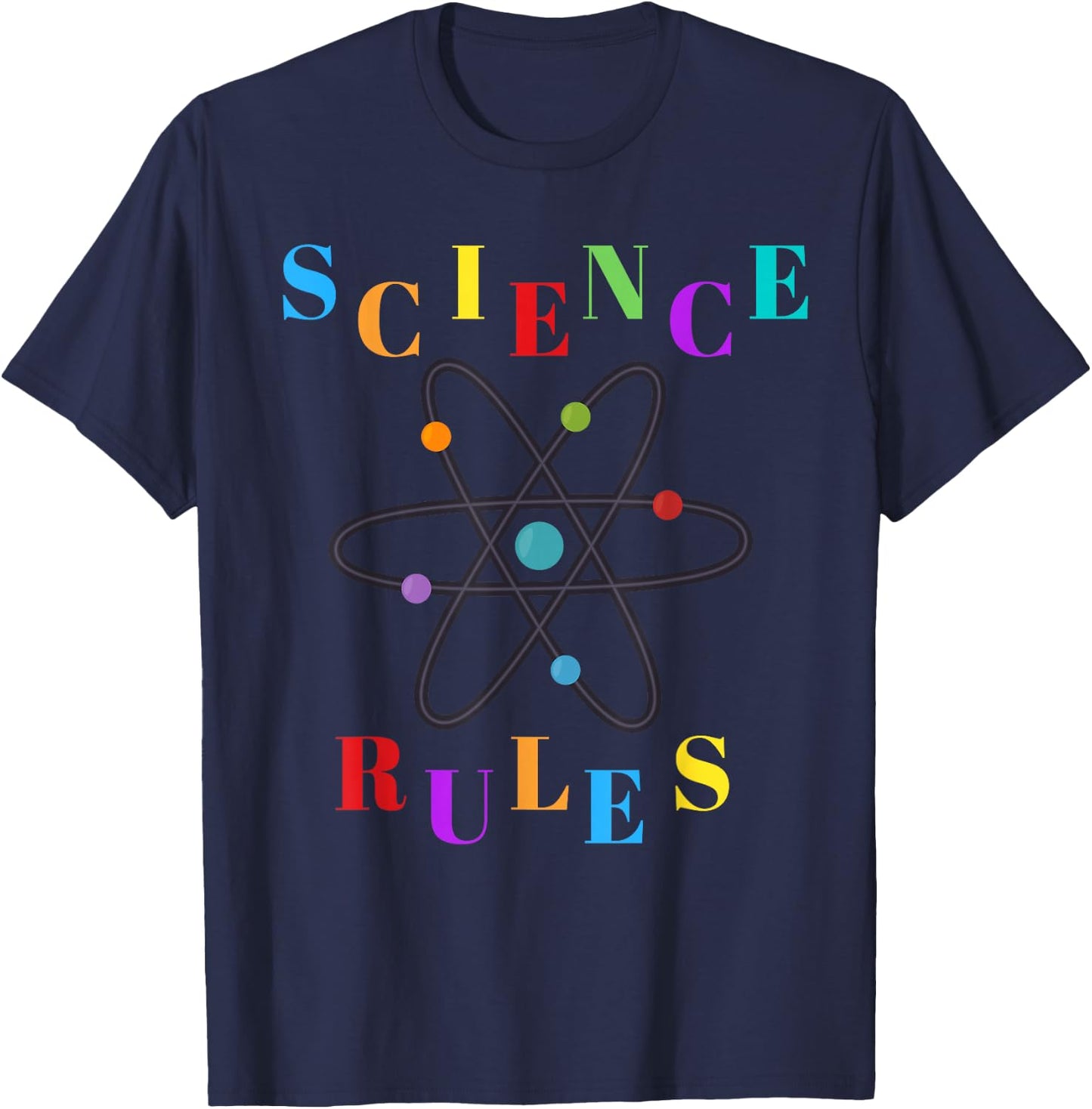 Science Rules (Colorful Atom Design) T-Shirt - T-Shirt | Navy