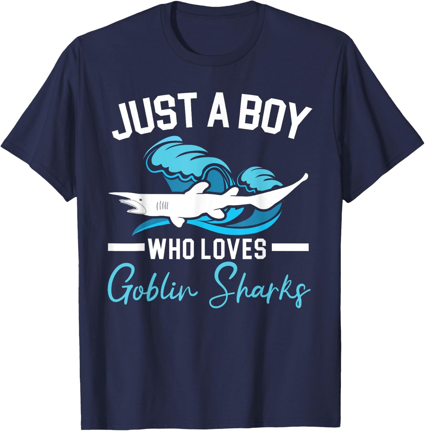 Just A Boy Who Loves Goblin Sharks Animal Marine Biologist T-Shirt - T-Shirt | Navy