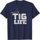 TIG Life Stacking Dimes Welder Blue Collar T-Shirt - T-Shirt | Navy