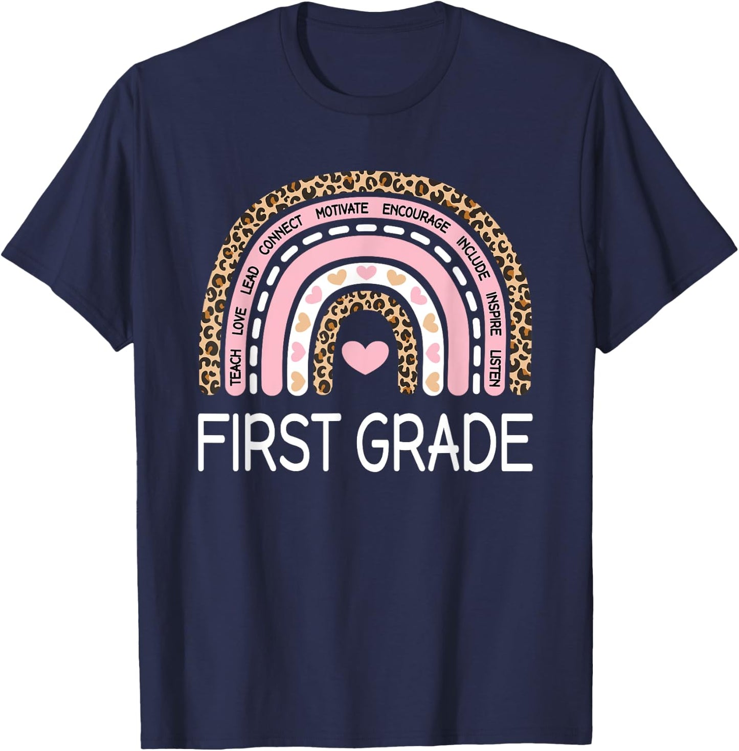 Cute First Grade Teacher Leopard Rainbow Pastel Pink 1st T-Shirt - T-Shirt | Navy