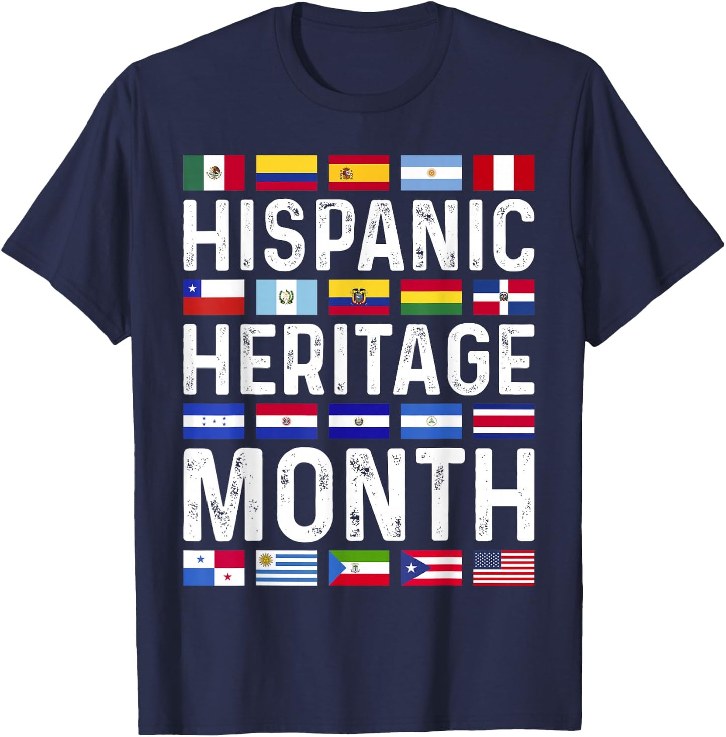Hispanic Heritage Month National Latino Countries Flags T-Shirt - T-Shirt | Navy