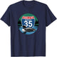 Minnesota Loon Interstate 35 Sign Loon-A-Tic I35 Driver T-Shirt - T-Shirt | Navy