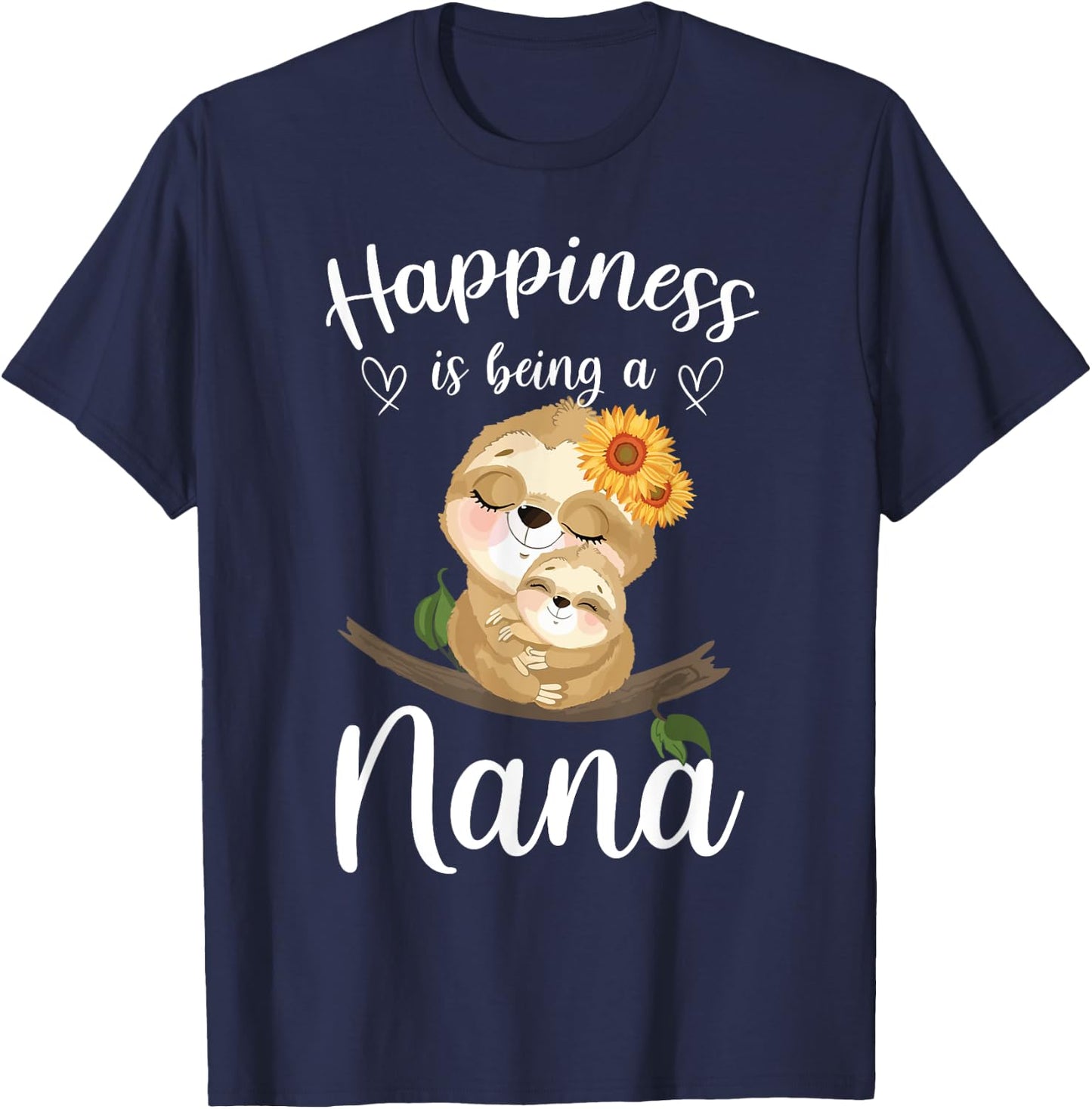 Happiness Is Being A Nana Cute Sloth Flower T-Shirt - T-Shirt | Navy