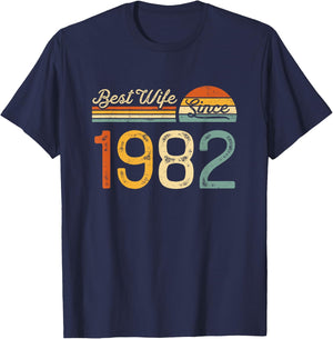 43rd wedding anniversary - Best Wife Since 1982 43 years T-Shirt - T-Shirt | Navy