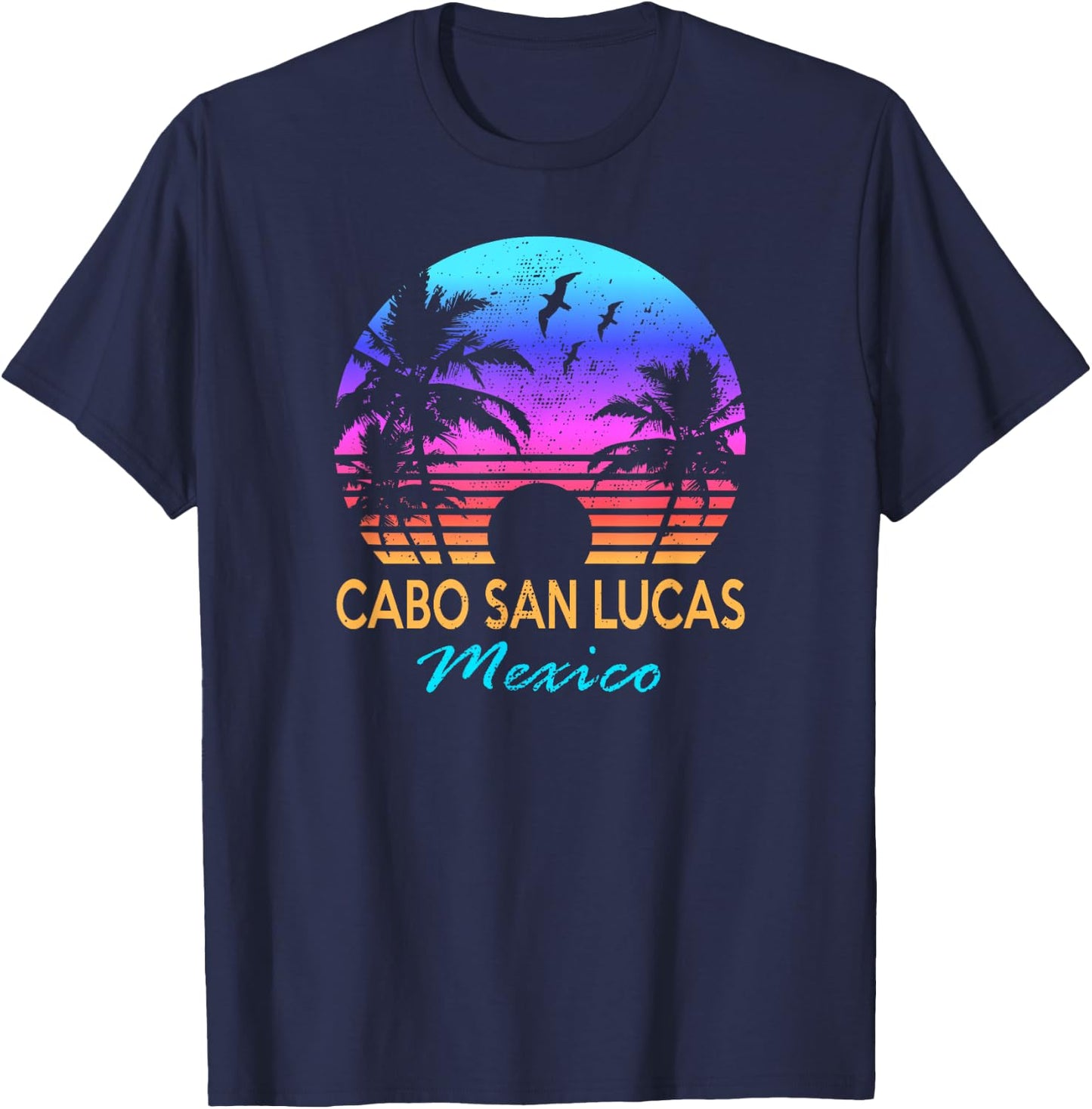 CABO SAN LUCAS MEXICO Beach Vacation Trip Vintage Graphic Men Women Girls Kids T-Shirt - T-Shirt | Navy