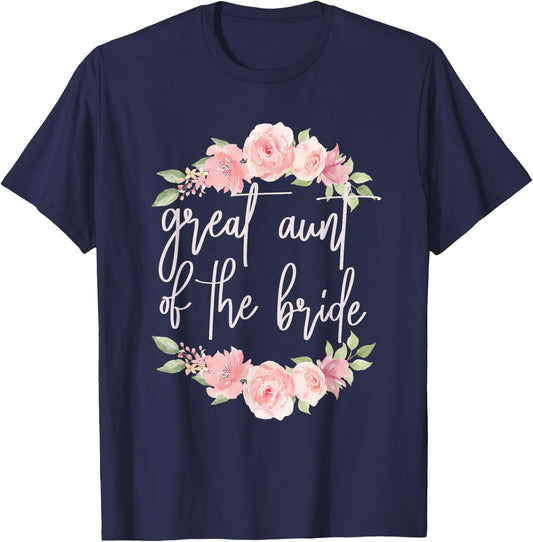 Great Aunt Of The Bride Great Aunt Flower Bride's Great Aunt T-Shirt - T-Shirt | Navy