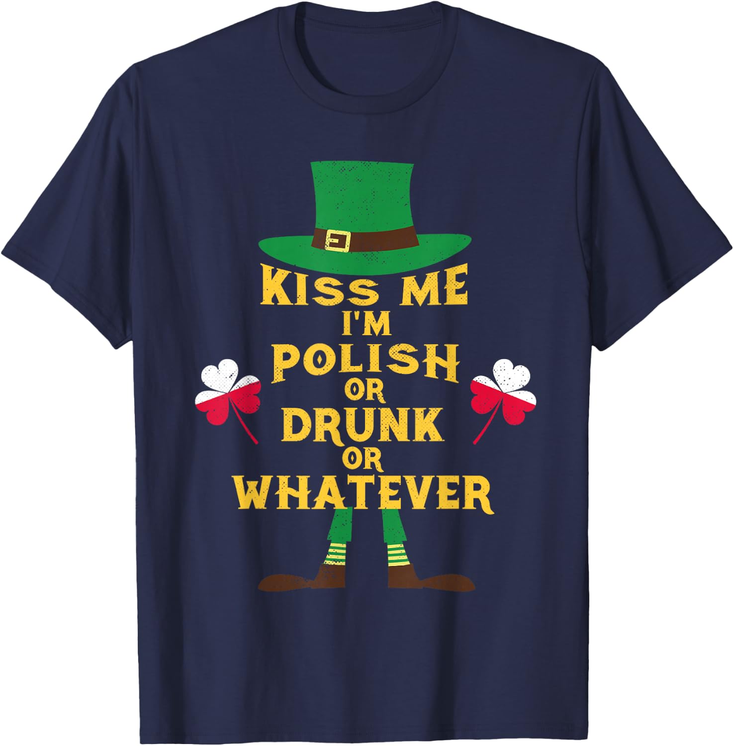 Kiss Me I'm Polish St Patrick's Day Irish Poland T-Shirt - T-Shirt | Navy