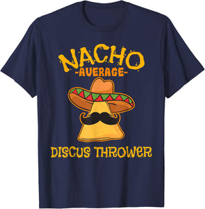 Nacho Average Discus Thrower Cinco de Mayo Mexican Fiesta T-Shirt - T-Shirt | Navy