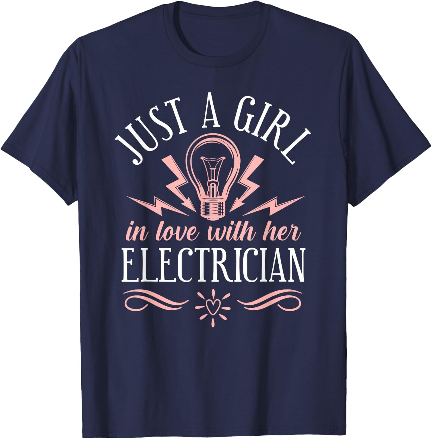 I Love My Electrician Wife Girlfriend T-Shirt - T-Shirt | Navy