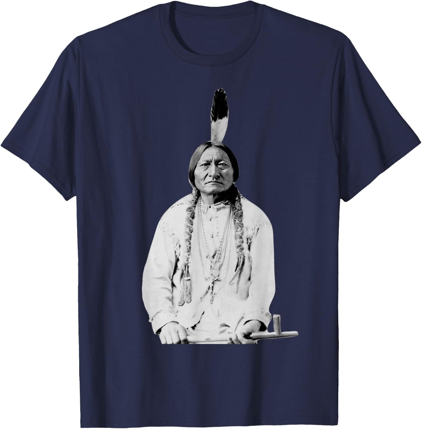 Sitting Bull Native American Indian Chief Lakota Sioux Gift T-Shirt - T-Shirt | Navy