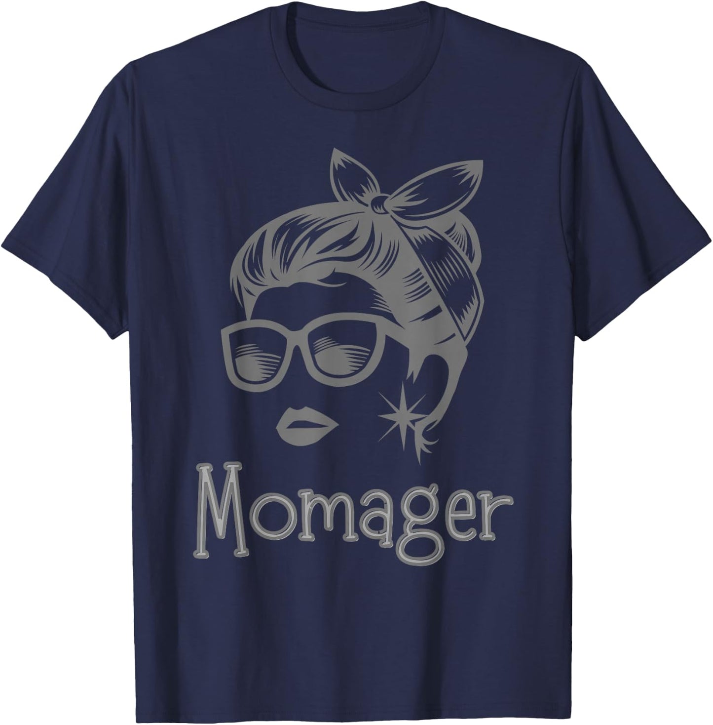Momager Retro Messy Bun Sunglasses Drama Mama Stage Mother T-Shirt - T-Shirt | Navy