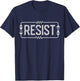 Resist Electrical Engineer Engineering Electronic Resistors T-Shirt - T-Shirt | Navy