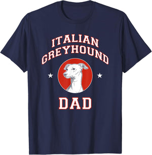 Italian Greyhound Dad Dog Father Women Girls Kids T-Shirt - T-Shirt | Navy