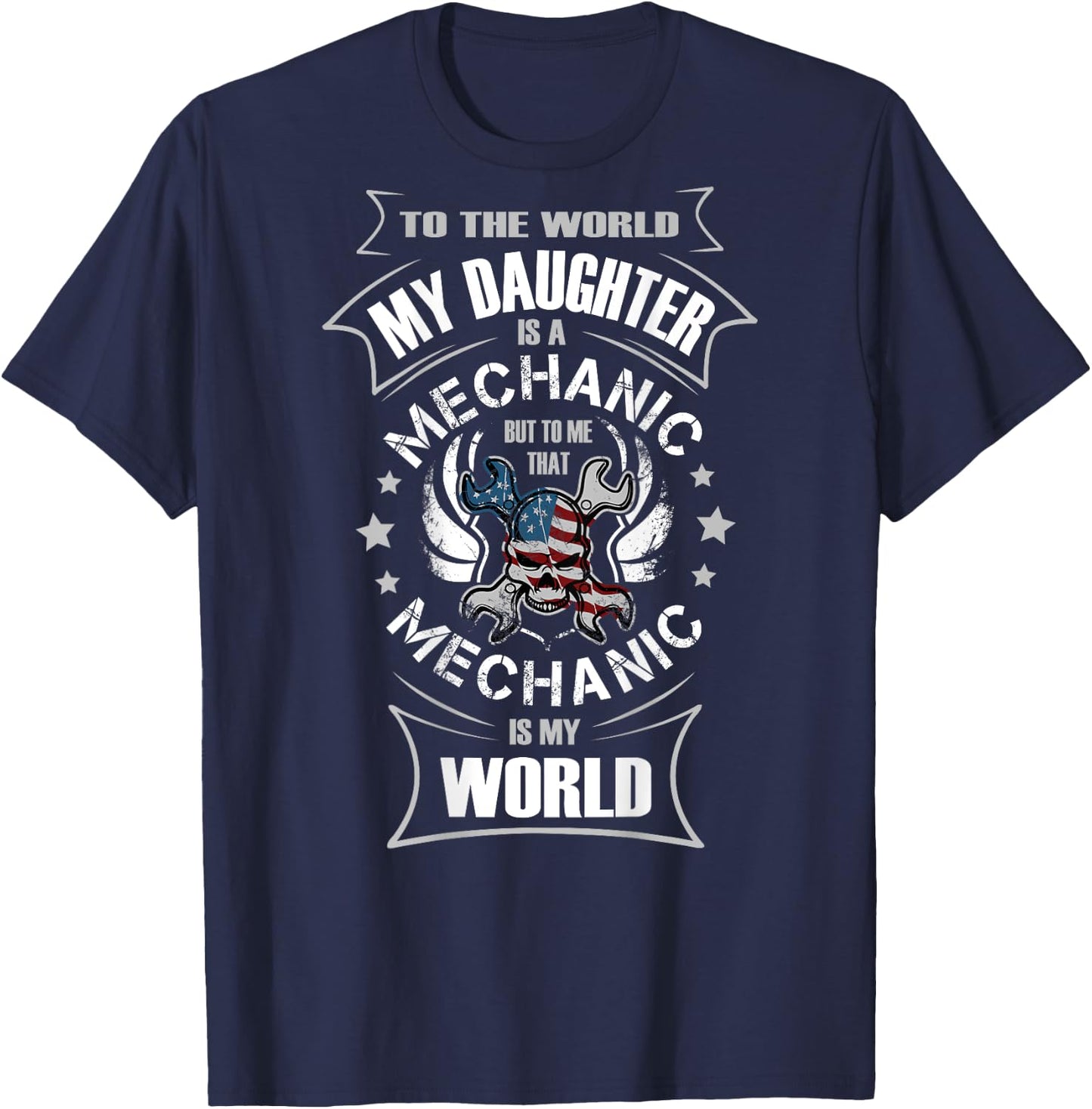 Auto Mechanics Gifts Daughter Girl Auto Mechanic Is My World T-Shirt - T-Shirt | Navy