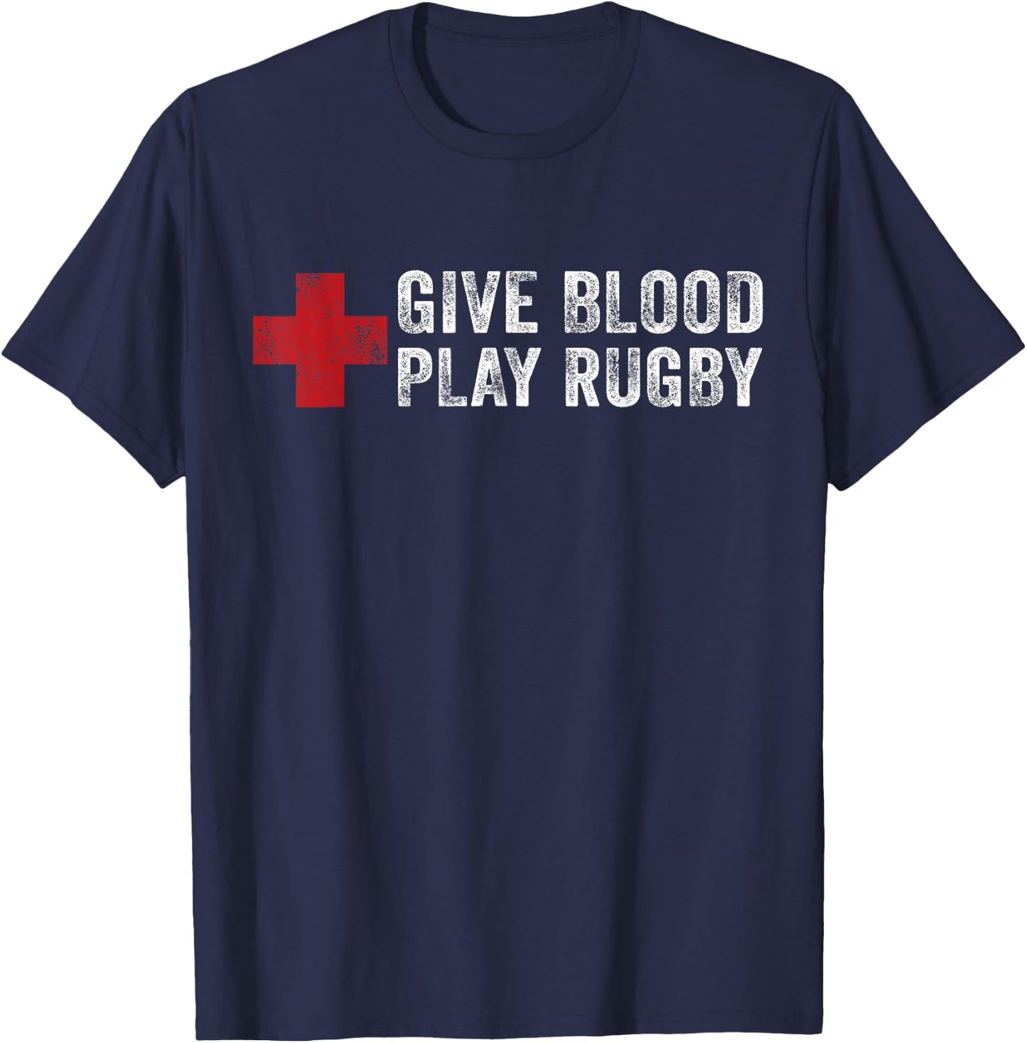 Give Blood Play Rugby Player Funny Rugger League Union T-Shirt - T-Shirt | Navy