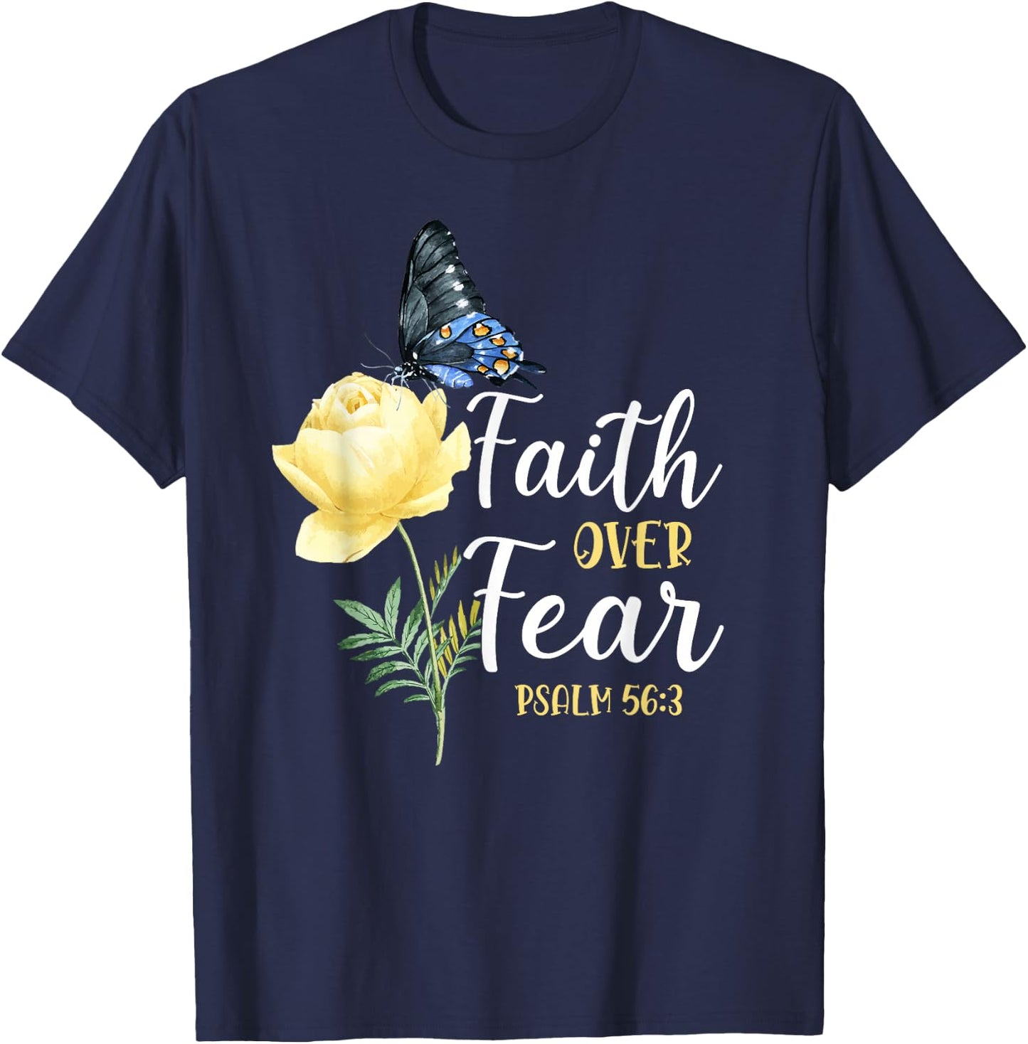 Christian Bible Verse Quote Butterfly Rose Flower Psalm 56:3 T-Shirt - T-Shirt | Navy