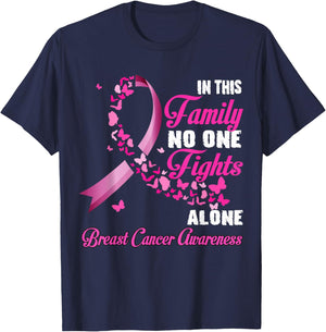 In This Family No One Fight Alone - Breast Cancer Supporter T-Shirt - T-Shirt | Navy