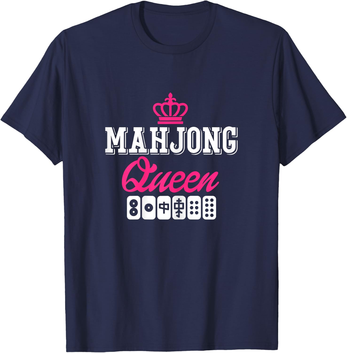 Mahjong Queen Board Game Player Mah-Jongg Solitaire China T-Shirt - T-Shirt | Navy